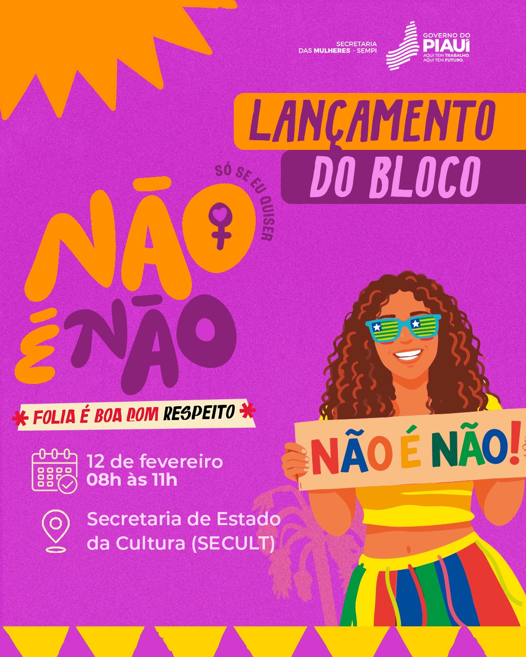 Secretaria das Mulheres lança Bloco “Só Se Eu Quiser! Não é Não!” e abre o Carnaval 2026 na quinta (12)
