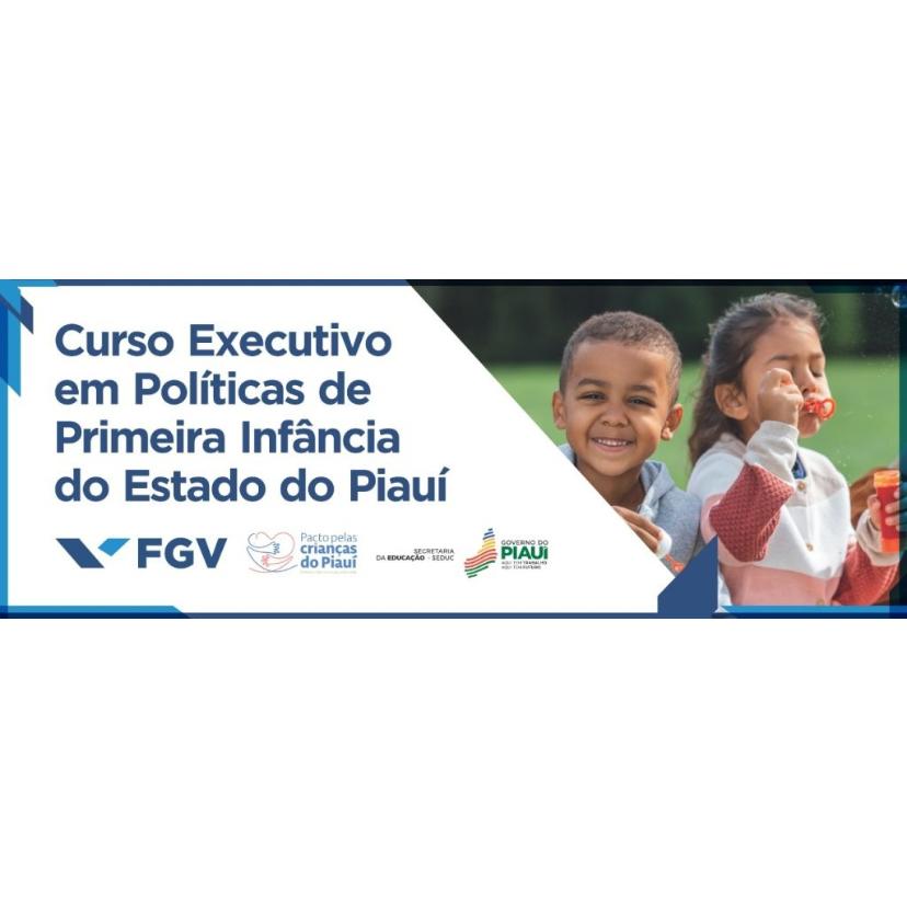 Abertura do Curso Executivo em Políticas de Primeira Infância será realizada nesta terça (3)