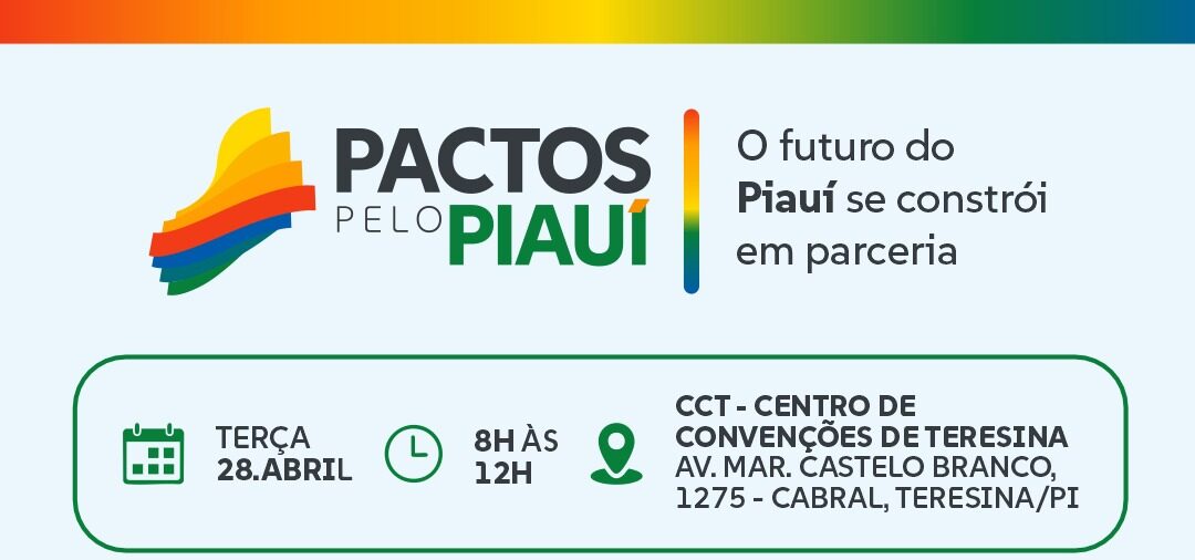 Governo do Estado reúne prefeitos na terça (28) para apresentar resultados do 1º ano do Pactos pelo Piauí